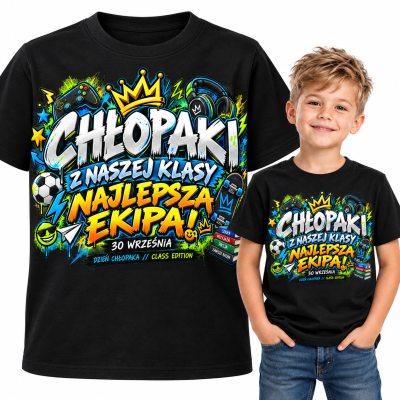 KOSZULKA DZIECIĘCA DZIEŃ CHŁOPAKA chłopaki z naszej klasy